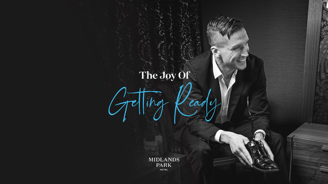 The Joy Of Getting Ready