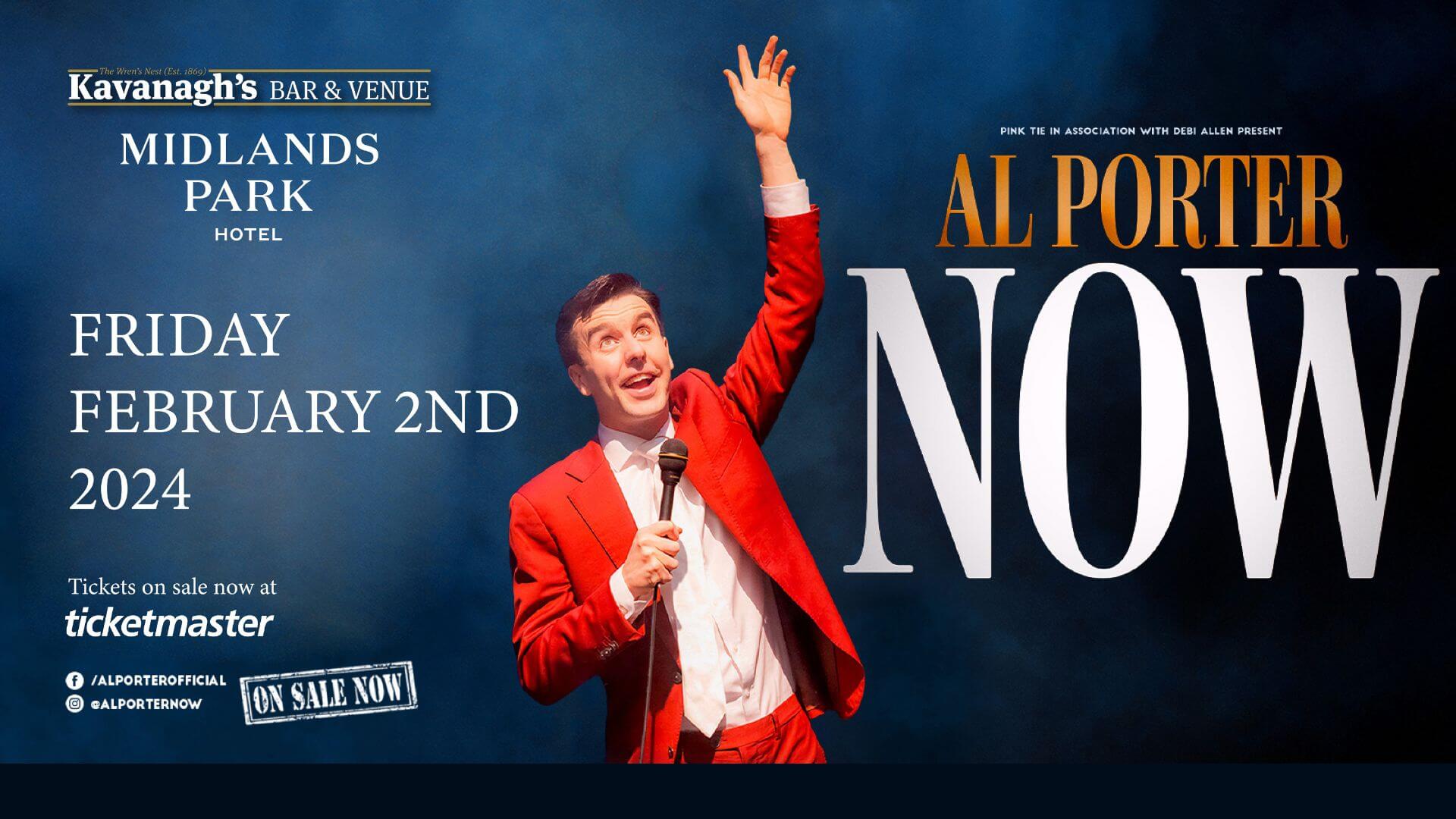 Al Porter Tour | Al Porter Shows | Midlands Park Hotel